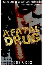 A Fatal Drug