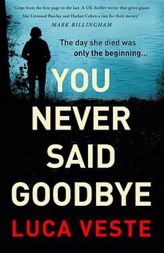 You Never Said Goodbye #LucaVeste #YouNeverSaidGoodbye