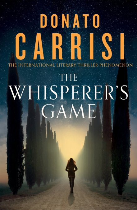 The Whisperer’s Game