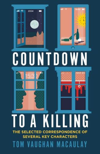 Countdown to a Killing #TomVaughanMacAulay #CountdownToAKilling