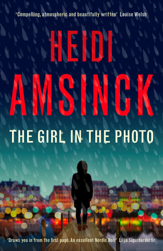 The Girl in the Photo #HeidiAmsinck #TheGirlInThePhoto