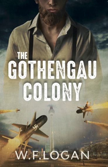 The Gothengau Colony #WFLogan #TheGothengauColony
