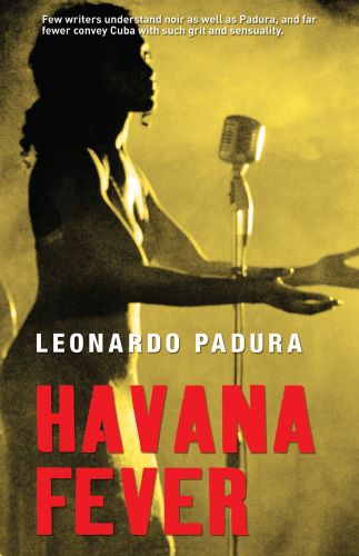 Havana Fever #LeonardoPadura #HavanaFever