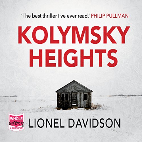 Kolymsky Heights #LionelDavidson #KolymskyHeights
