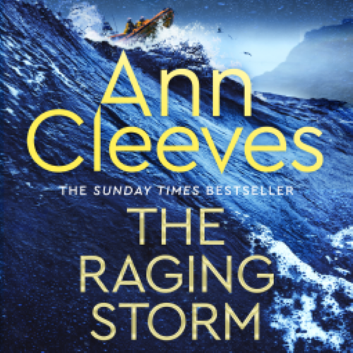The Raging Storm #Ann Cleeves #TheRagingStorm