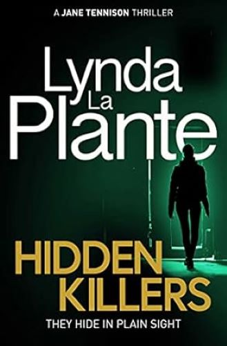 Hidden Killers #TEAMTENNISON #LyndaLaPlante #HiddenKillers