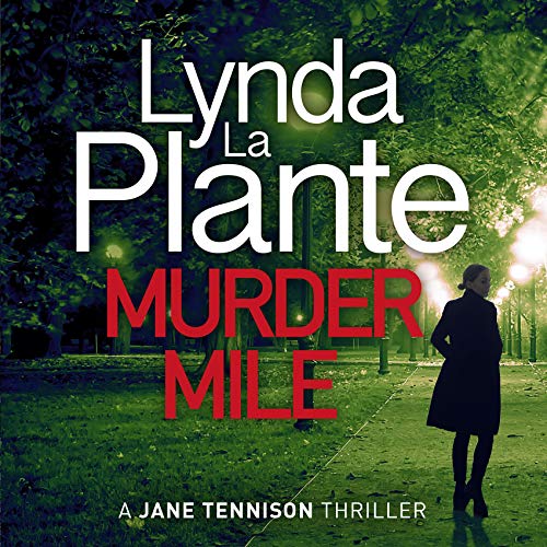 Murder Mile #LyndaLaPlante #MurderMile