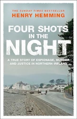 Four Shots in the Night #HenryHemming #FourShotsInTheNight